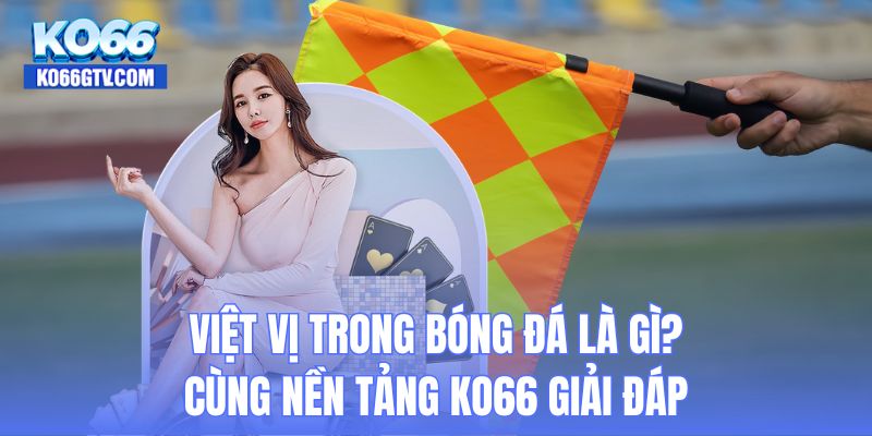 Việt vị trong bóng đá
